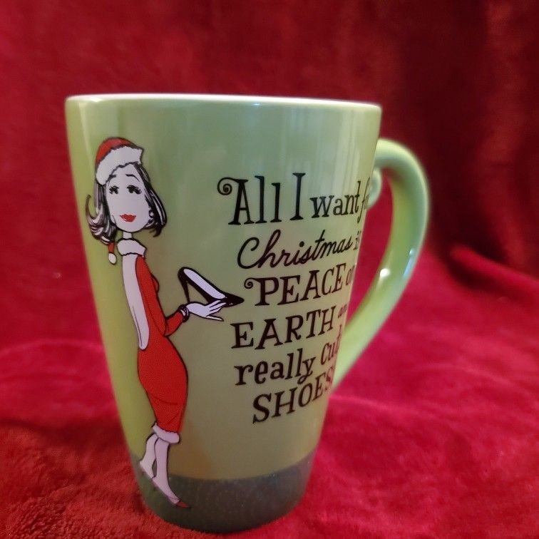 All I want for Christmas is Peace on Earth and Really Cute Shoes - Hallmark Mug