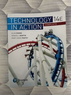Technology In Action 14th Edition Textbook By Evans, Martin, And Poatsy