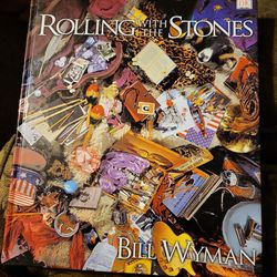 Rolling with the Stones by Bill Wyman