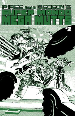 Super Mondo Mega Mutts #2 Cover B Alex Diotto Homage Variant