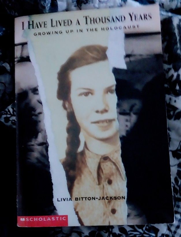 Chapter Storybook. I Have Lived A Thousand Years Growing Up In The Holocaust 