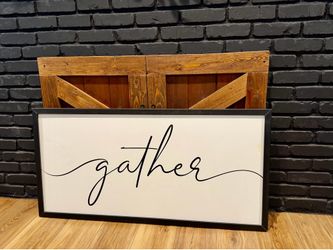Farmhouse “Gather” frame $80