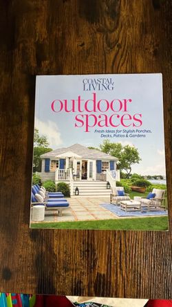 Coastal Living Outdoor Spaces Book