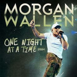 Morgan Wallen: One Night At A Time 2024

Tickets 