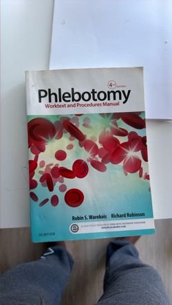 Phlebotomy Worktext and Procedures Manual 4th Edition
