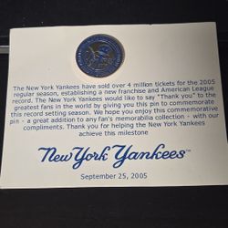New York Yankees 2005 Fan Appreciation Day commemorative pin. 