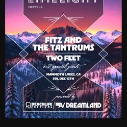 Fitz And The Tantrums- Mammoth 12/12 VIP
