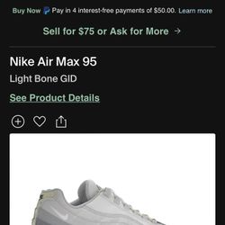 Nike AirMax 95 Light Bone gid Hit Me Up For Pic 