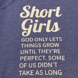 “Short Girls” Shirts 👚  50% Off