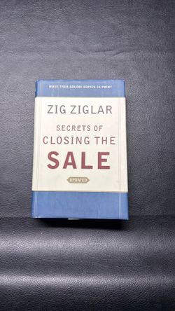 Secretes of closing the sale by Zig Ziglar
