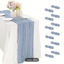 Table runners cheese cloths.