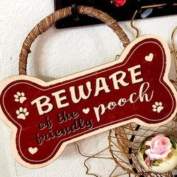 Hanging Spoiled Dog Sign with Wicker Handle 8in x 11in