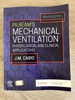 Pilbeam’s Mechanical Ventilation (8th Edition)