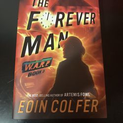 THE FOREVER MAN WARE BOOK 3