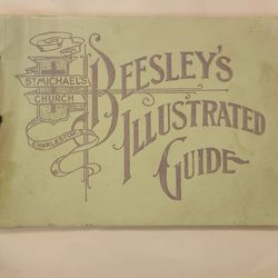 1908 Beesley's Illustrated Guide To St. Michael's Church Charleston 