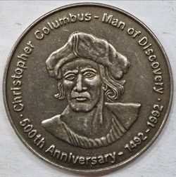 500th  Year Anniversary Christopher Columbus  " Man of Discovery " 1(contact info removed)  Unc Gem