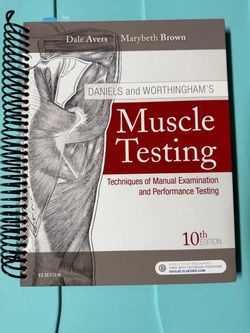DANIELS and WORTHINGHAM'S Muscle Testing Techniques of Manual Examination and Performance Testing 10 Edition
