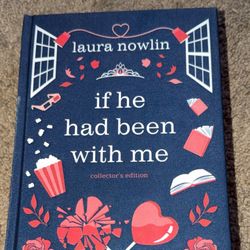 “If He Had Been With Me.” By Laura Nowlin