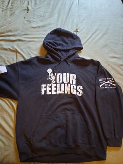 XXL "F" Your Feelings Hoodie