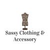 Sassy Clothing & Accessory