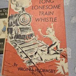 Long Lonesome Train Whistle 1961 Weekly Reader Edition 