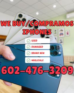 We Buy/Compramos iPhones