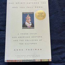 The Spirit Catches You And You Fall Down By Anne Fadiman