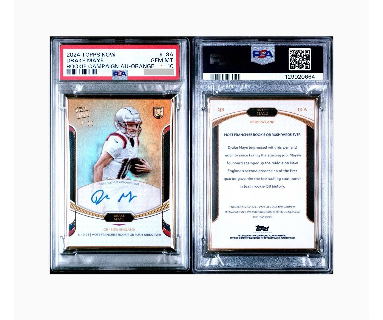 2024 TOPPS NOW DRAKE MAYE AUTOGRAPH RC /25, GOLD FRAME #13A, PSA 10, POP 1