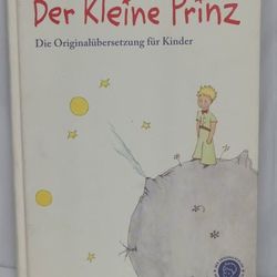 Der Kleine Prinz (The Little Prince) German Edition