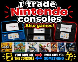 I trade Nintendo consoles