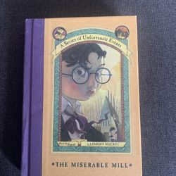 A Series of Unfortunate Events Book The Fourth By Lemony Snicket The Miserable Mill