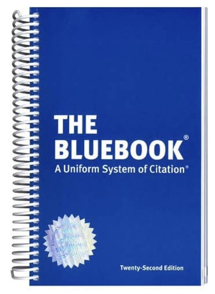 The Bluebook A Uniform System of Citation 22nd Edition