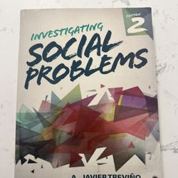 Investigating Social Problems Edition 2