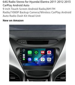 64G Radio Stereo for Hyundai Elantra 2011 2012 2013 CarPlay Android Auto
9 inch Touch Screen Android Radio/AM FM Radio/1080P Backup Camera/Wireless Ca