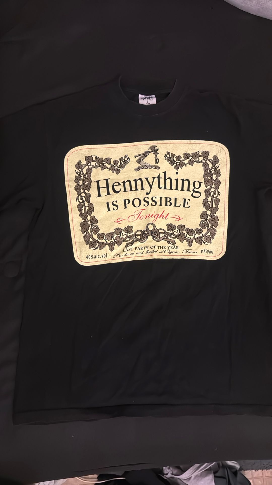 Hennything Is Possible Tonight SHIRT