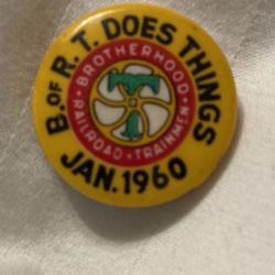 Vintage Brotherhood Of Railroad Trainmen Lapel Pin Union Made 1960