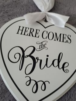 Here Comes The Bride Sign