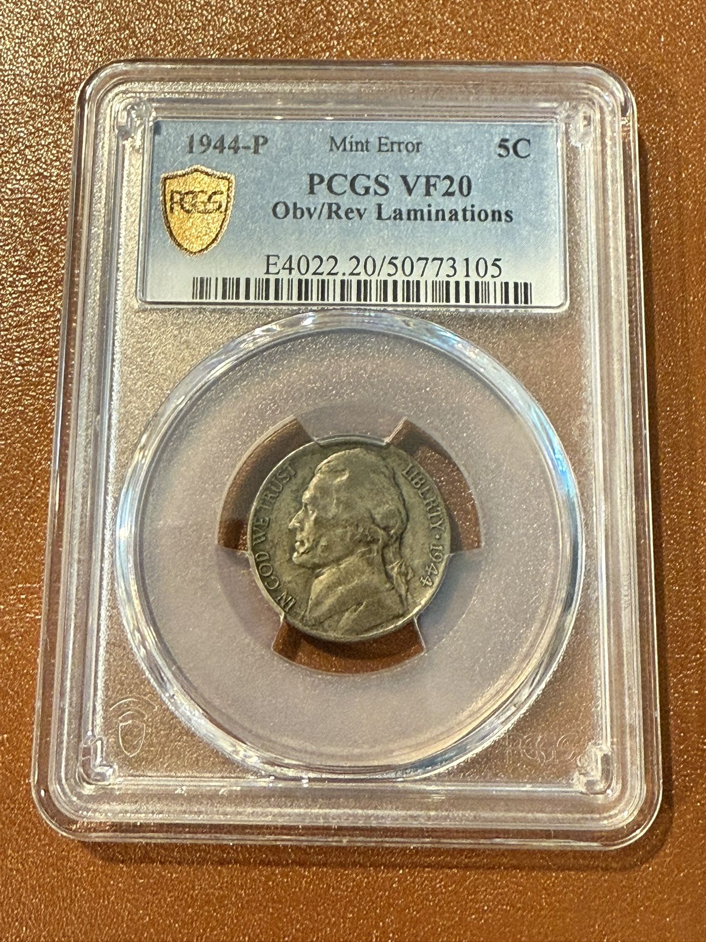 1944 P War Time Nickel Silver PCGS Gold Shield Obv/Rev Laminations