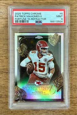 2025 Topps Chrome PATRICK MAHOMES II #F15-6 Fortune 15 Refractor PSA 9 Chiefs 4^