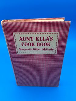 Aunt Ella’s Cook Book HC illustrated 1949