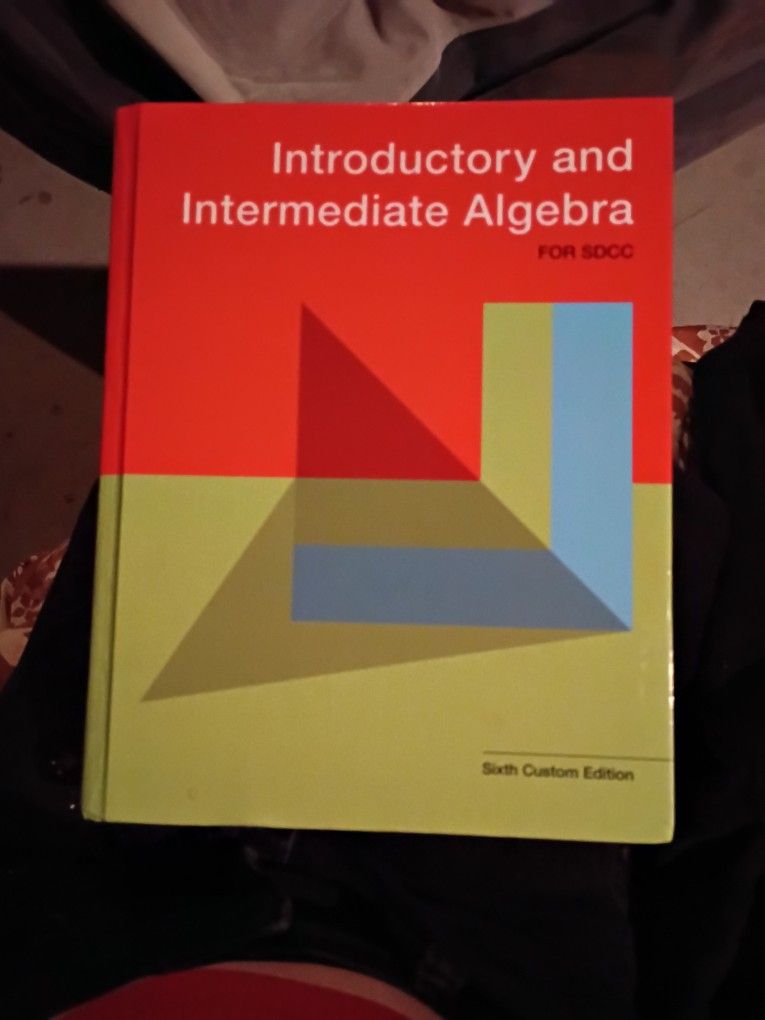 Introductory and Intermediate Algebra for SDCC Sixth Custom Edition
