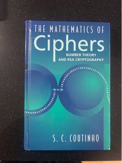 The Mathematics of Ciphers