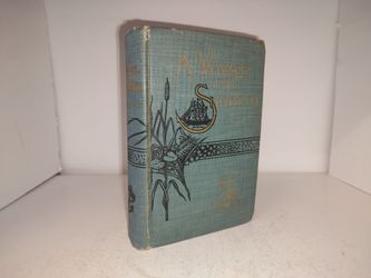 A Voyage of the Sunbeam by Lady Brassey Homewood Publishing Company Antique