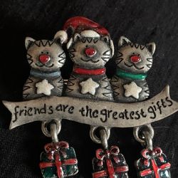 Vng AJMC Enamel Christmas Brooch  Kittens Friends Are The Greatest Gifts