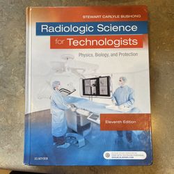 Radiologic Science for Technologists