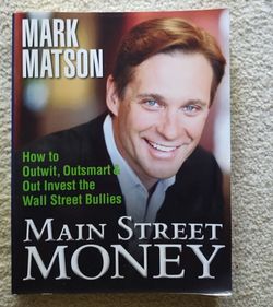 Main Street money by Mark Matson