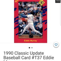 Classic Baseball Trading Card - EDDIE MURRAY  1990