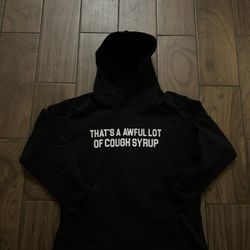 Awful Lot Of Cough Syrup   