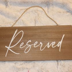 Reserved Sign