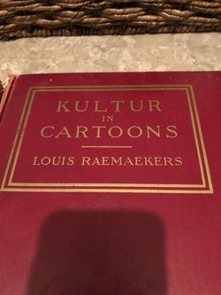 Kultur in cartoons / by Louis Raemaekers